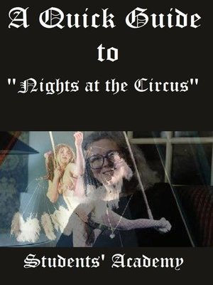 cover image of A Quick Guide to "Nights at the Circus"